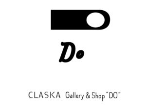 CLASKA Gallery & Shop “DO” 日本橋店