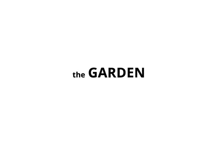 the GARDEN